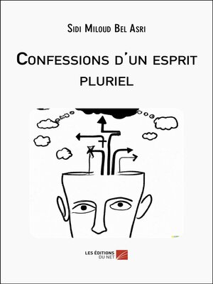 cover image of Confessions d'un esprit pluriel